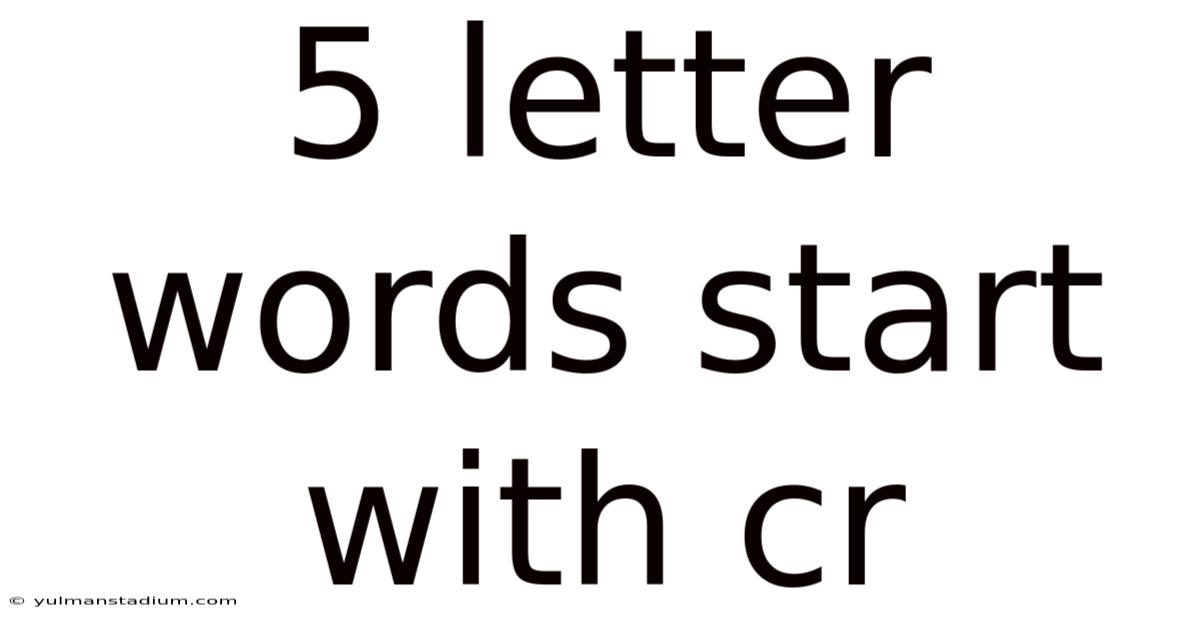 5 Letter Words Start With Cr