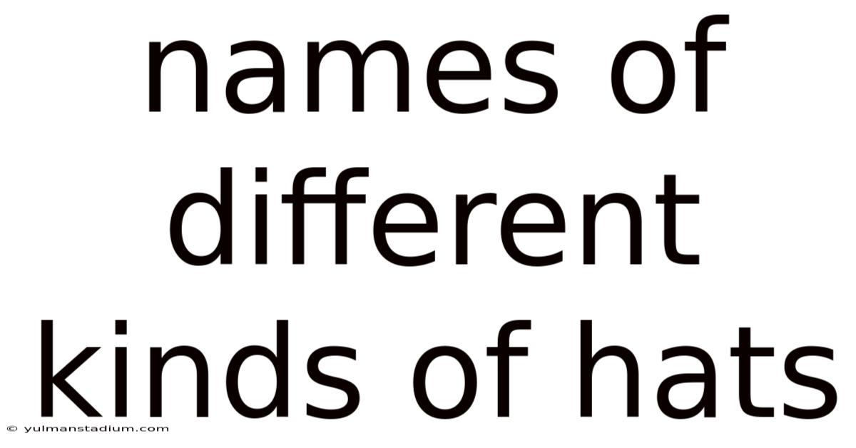 Names Of Different Kinds Of Hats