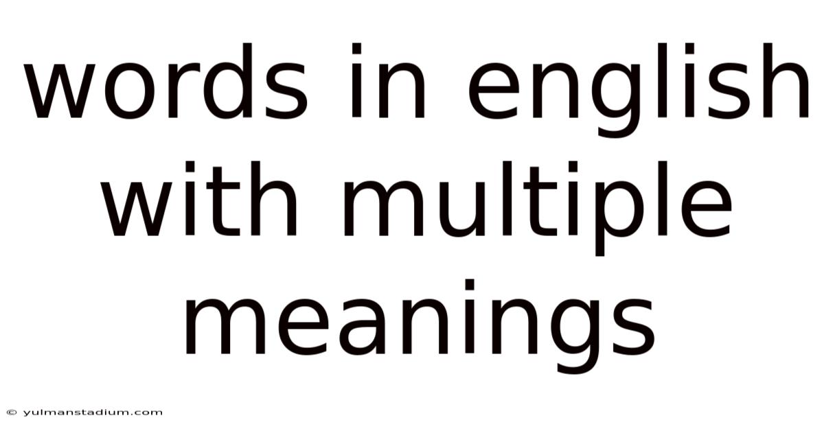 Words In English With Multiple Meanings